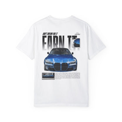 Earn It M4 T-Shirt | Front and Back