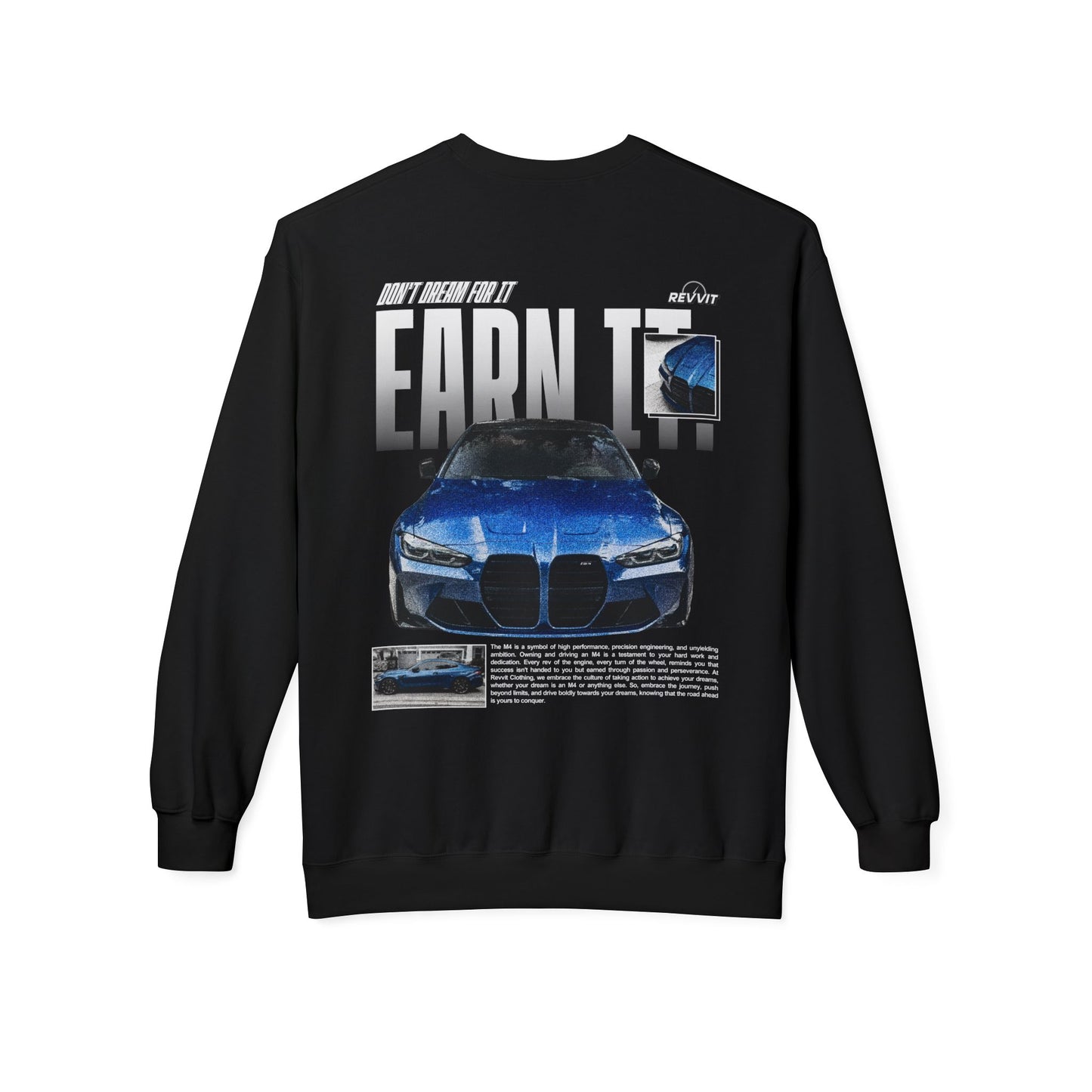 Earn It M4 Sweatshirt