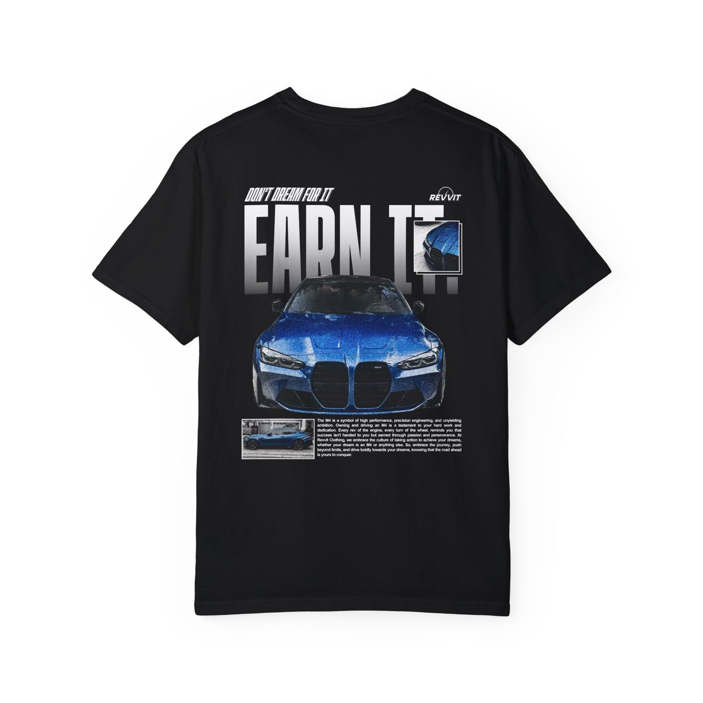 Earn It M4 T-Shirt | Front and Back